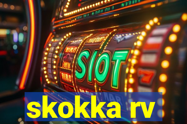 skokka rv